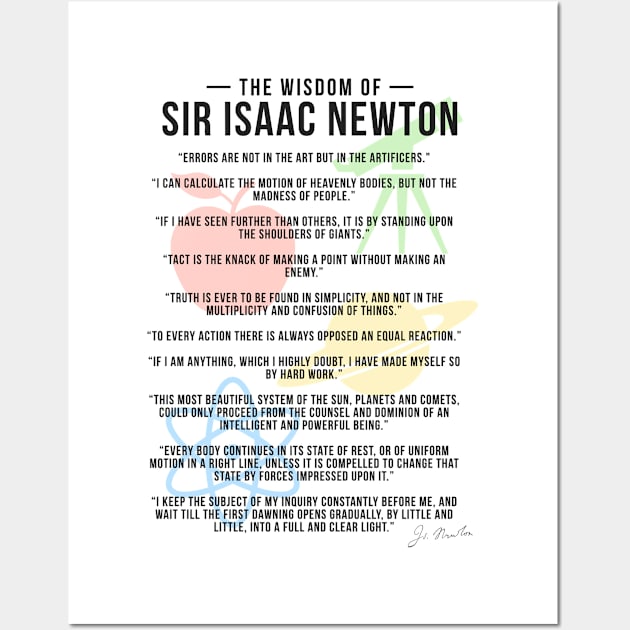 The Wisdom Of Sir Isaac Newton Wall Art by zap